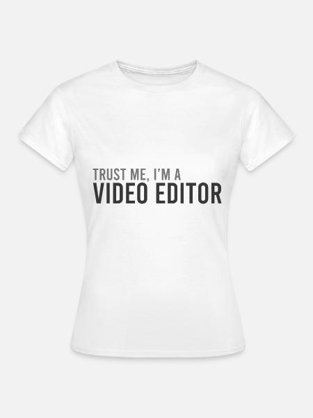 Stolzer Video-Editor - Frauen T-Shirt - Weiß