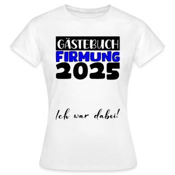 Confirmation 2025 livre d'or cadeau filles garçons - T-shirt Femme - blanc - Devant - AI Model Female 172 dark (172cm)