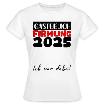 Confirmation 2025 livre d'or cadeau filles garçons - T-shirt Femme - blanc - Devant - AI Model Female 172 dark (172cm)
