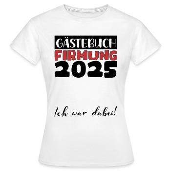 Confirmation 2025 livre d'or cadeau filles garçons - T-shirt Femme - blanc - Devant - AI Model Female 172 dark (172cm)