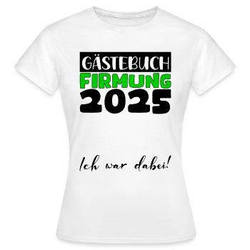 Confirmation 2025 livre d'or cadeau filles garçons - T-shirt Femme - blanc - Devant - AI Model Female 172 dark (172cm)