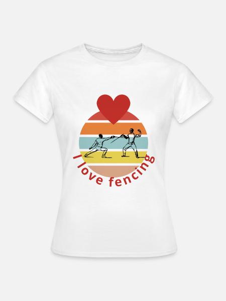 I love fencing - Frauen T-Shirt - Weiß