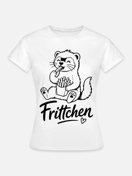 Frittchen Frettchen Fritten - Frauen T-Shirt - Weiß