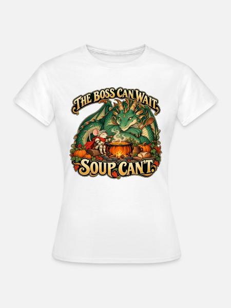 Drachenboss mit Suppe - Frauen T-Shirt - Weiß