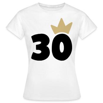 30 Krone Nummer 30 - Frauen T-Shirt - Weiß - Vorne - AI Model Female 172 dark (172cm)