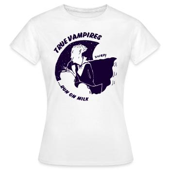 Wahre Vampire ernähren sich von Milch - Frauen T-Shirt - Weiß - Vorne - AI Model Female 172 dark (172cm)