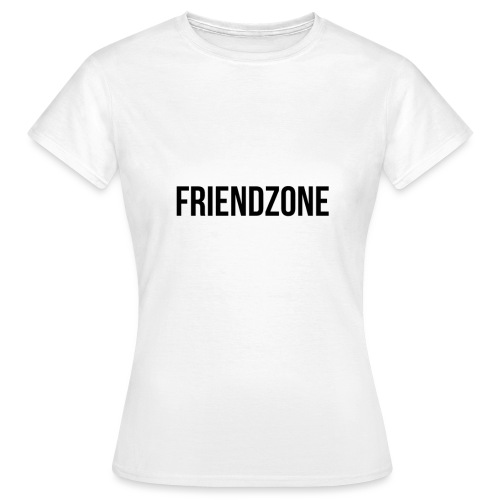Friendzone - T-shirt Femme