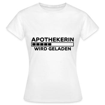 Apothekerin Spruch Apotheke Apothekerin Geschenk - Frauen T-Shirt - Weiß - Vorne - AI Model Female 172 dark (172cm)