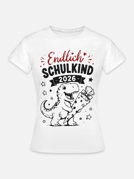 Endlich Schulkind 2026 - Frauen T-Shirt - Weiß