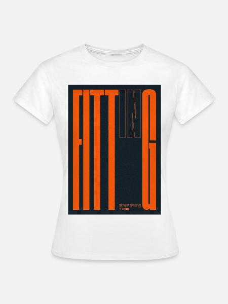 Moderne Textkunst einfügen - Frauen T-Shirt - Weiß
