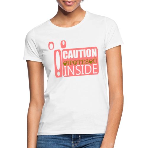 Caution Inside Cipotesü - Camiseta mujer