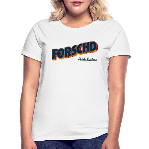 Forschd - Perle Badens - Vintage Logo ohne Bild - Frauen T-Shirt