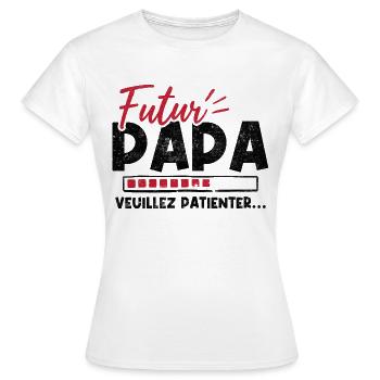 Futur papa veuillez patienter - T-shirt Femme - blanc - Devant - AI Model Female 172 dark (172cm)