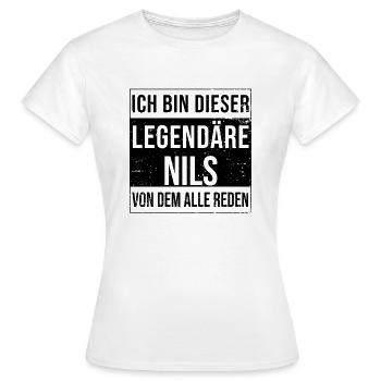 Je suis cette légende pour Nils - T-shirt Femme - blanc - Devant - AI Model Female 172 dark (172cm)