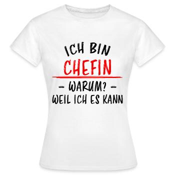 Chefin Mama Lustiger Spruch Familie Beruf Geschenk - Frauen T-Shirt - Weiß - Vorne - AI Model Female 172 dark (172cm)