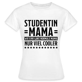 Studentin Spruch Universität Studentin Geschenk - Frauen T-Shirt - Weiß - Vorne - AI Model Female 172 dark (172cm)