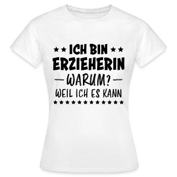 Erzieherin Spruch Job Lustiges Erzieherin Geschenk - Frauen T-Shirt - Weiß - Vorne - AI Model Female 172 dark (172cm)