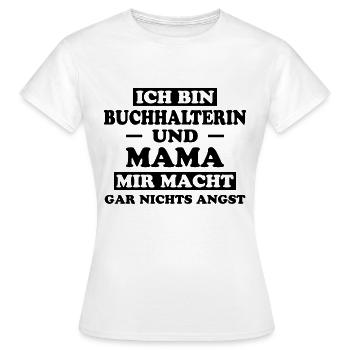 Buchhalterin Spruch Finanzen Buchhalterin Geschenk - Frauen T-Shirt - Weiß - Vorne - AI Model Female 172 dark (172cm)