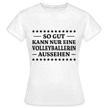 Volleyballerin Spruch Fun Beachvolleyball Geschenk - Frauen T-Shirt - Weiß - Vorne - AI Model Female 172 dark (172cm)