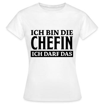 Chefin Spruch Familie Beruf Lustig Chefin Geschenk - Frauen T-Shirt - Weiß - Vorne - AI Model Female 172 dark (172cm)