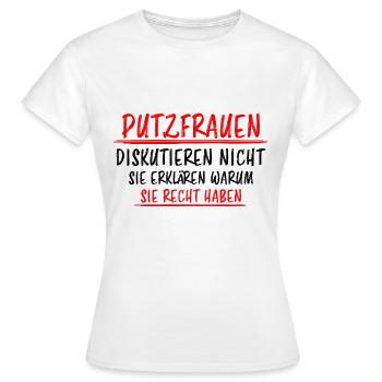 Putzfrau Haushalt Spruch Reinigungskraft Geschenk - Frauen T-Shirt - Weiß - Vorne - AI Model Female 172 dark (172cm)