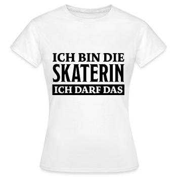 Skaterin Spruch Skating Lustiges Skaterin Geschenk - Frauen T-Shirt - Weiß - Vorne - AI Model Female 172 dark (172cm)