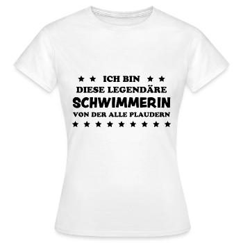 Schwimmerin Lustiger Spruch Fun Schwimmen Geschenk - Frauen T-Shirt - Weiß - Vorne - AI Model Female 172 dark (172cm)