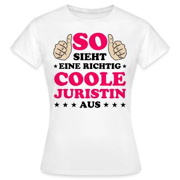 Juristin Jura Lustiger Spruch Jura Beruf Geschenk - Frauen T-Shirt - Weiß - Vorne - AI Model Female 172 dark (172cm)