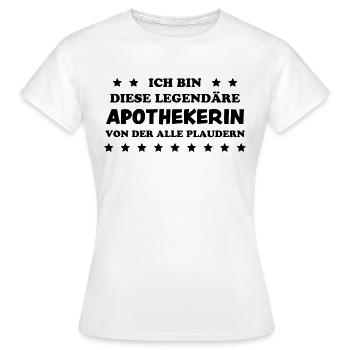 Apothekerin Lustige Spruch Beruf Apotheke Geschenk - Frauen T-Shirt - Weiß - Vorne - AI Model Female 172 dark (172cm)