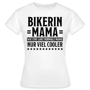 Bikerin Spruch Motorrad Lustiges Bikerin Geschenk - Frauen T-Shirt - Weiß - Vorne - AI Model Female 172 dark (172cm)
