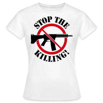 Arrêtez de tuer! (Panneau d’interdiction des armes 2C) - T-shirt Femme - blanc - Devant - AI Model Female 172 dark (172cm)