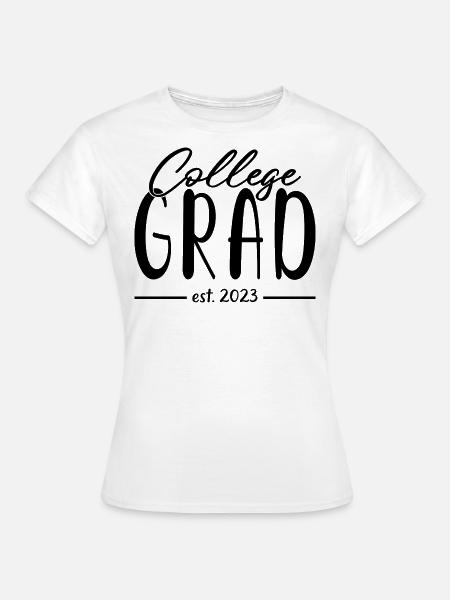 College Grad Est. 2023 Abschlussfeier - Frauen T-Shirt - Weiß