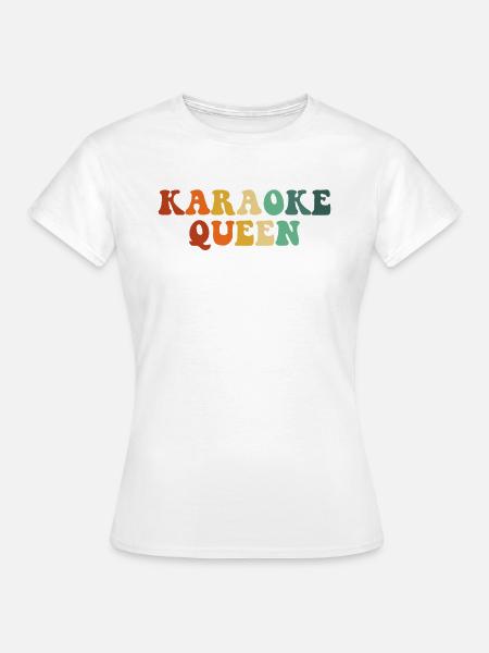 karaoke queen, karaoke - Frauen T-Shirt - 