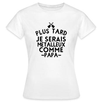 Plus tard je serais métalleux comme papa - T-shirt Femme - blanc - Devant - AI Model Female 172 dark (172cm)