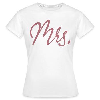 Mrs. Matching Couple Engagement Wedding Honeymoon - Women's T-Shirt - white - Front - AI Model Female 172 dark (172cm)