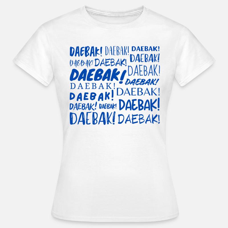 Daebak! - Women's T-Shirt - white