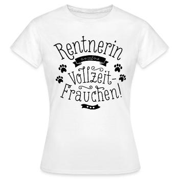 Rentnerin mit Hund Geschenk zur Rente - Frauen T-Shirt - Weiß - Vorne - AI Model Female 172 dark (172cm)
