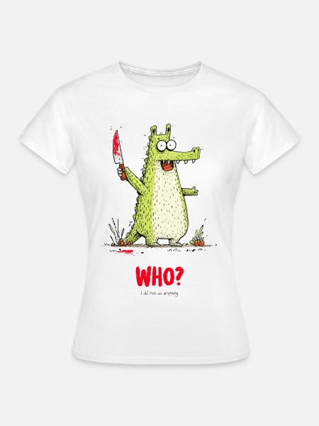 Who? - Frauen T-Shirt - Weiß