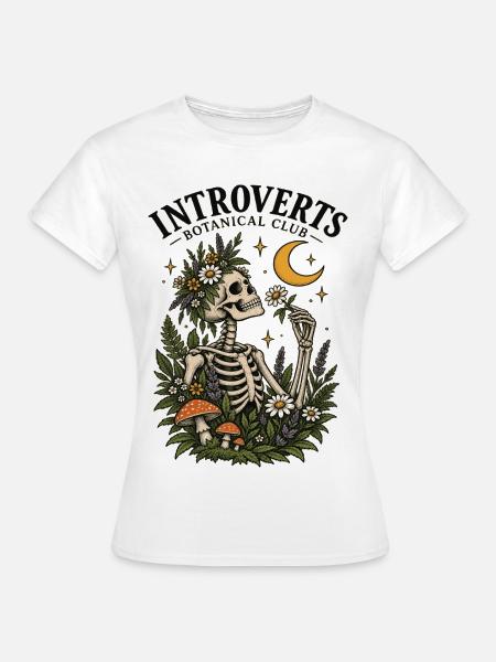 Introverts Botanischer Club Skeleton - Frauen T-Shirt - Weiß