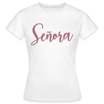 Señora Engagement Bride To Be Wedding Party - Women's T-Shirt - white - Front - AI Model Female 172 dark (172cm)
