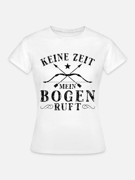 Archery Bogenschütze Bogensport Bogenschießen - Frauen T-Shirt - Weiß