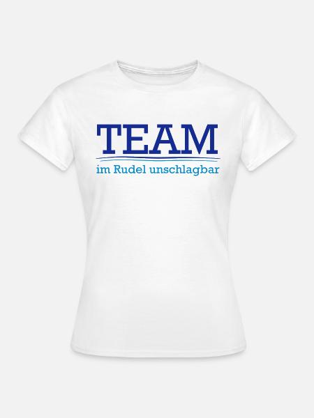 Team im Rudel - Frauen T-Shirt - Weiß