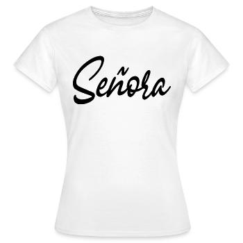 Señora Engagement Bride To Be Wedding Party - Women's T-Shirt - white - Front - AI Model Female 172 dark (172cm)
