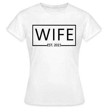 Wife Est. 2023 Engagement Bridal Shower Wedding - Women's T-Shirt - white - Front - AI Model Female 172 dark (172cm)