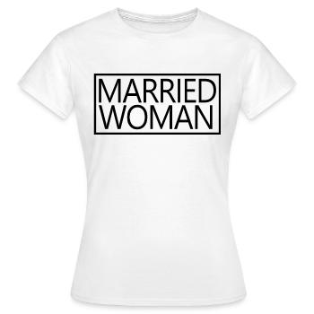 Femme mariée pour la tenue de mariage de douche nuptiale - T-shirt Femme - blanc - Devant - AI Model Female 172 dark (172cm)