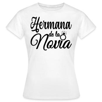Hermana de la Novia Bride's Sister Wedding Gift - Women's T-Shirt - white - Front - AI Model Female 172 dark (172cm)