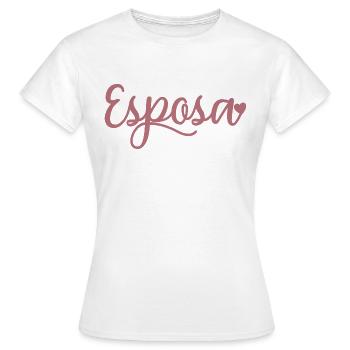Esposa Cute Wife To Be Bride Couple Wedding Gift - Women's T-Shirt - white - Front - AI Model Female 172 dark (172cm)