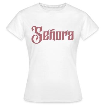 Señora Engagement Bride To Be Wedding Party - Women's T-Shirt - white - Front - AI Model Female 172 dark (172cm)