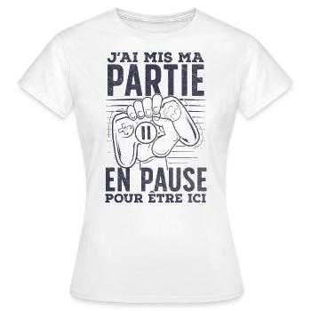 Pause Gaming Cadeau Geek Gamer Humour Insolite - T-shirt Femme - blanc - Devant - AI Model Female 172 dark (172cm)
