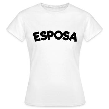 Esposa Cool Wife To Be Bride Couple Wedding Gift - Women's T-Shirt - white - Front - AI Model Female 172 dark (172cm)